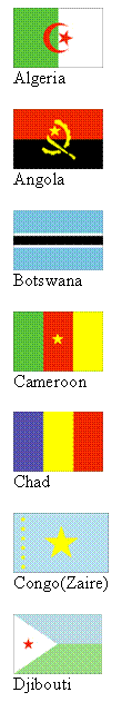 Подпись:  
Algeria

 
Angola

 
Botswana

 
Cameroon

 
Chad

 Congo(Zaire)

 
Djibouti


